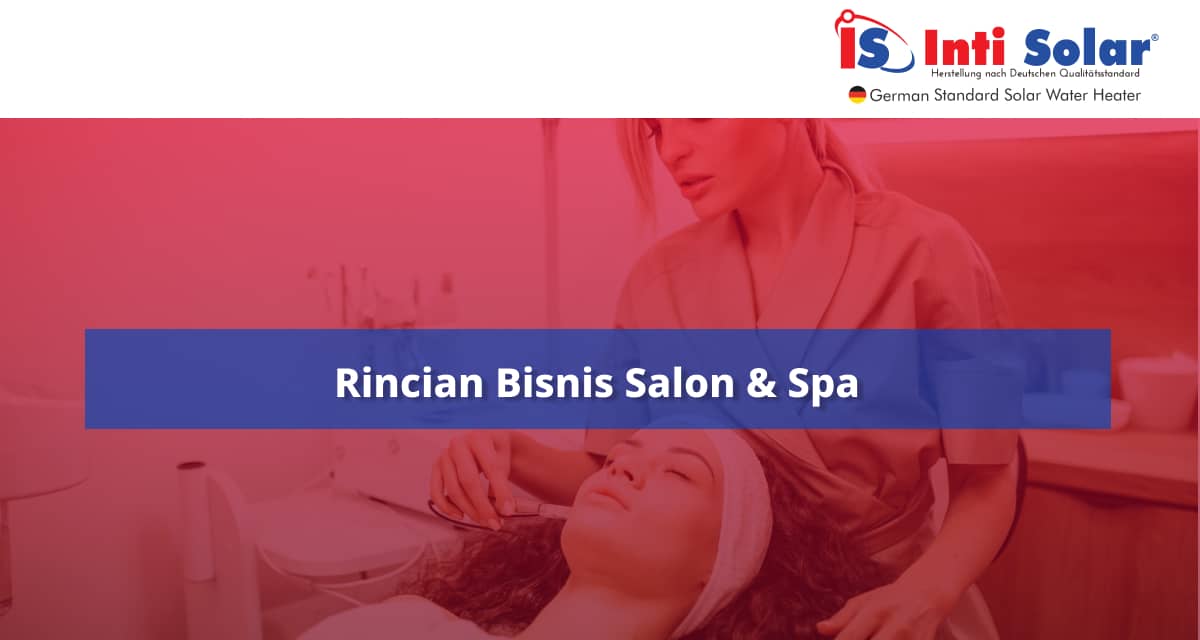 Rincian Bisnis Salon & Spa